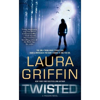 Twisted, 5 - (Tracers) by  Laura Griffin (Paperback)