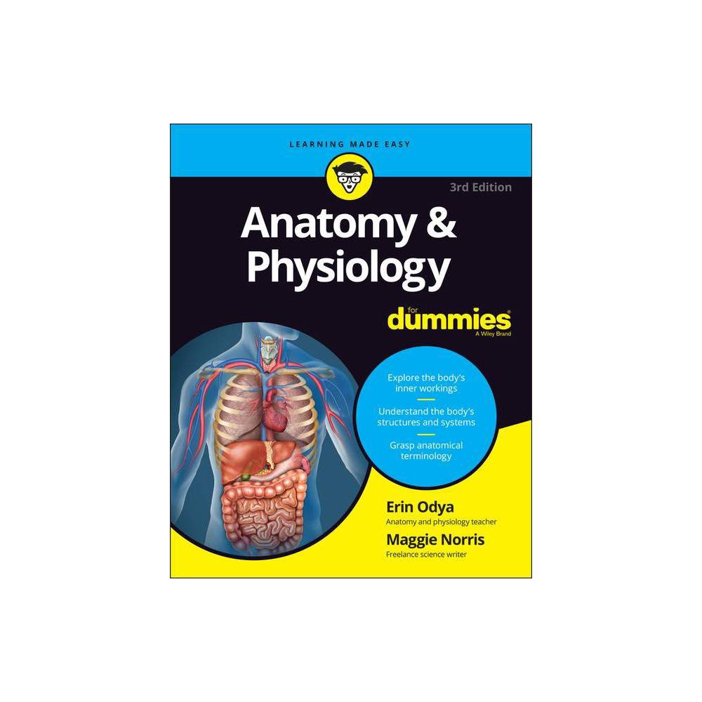 ISBN 9781119345237 product image for Anatomy & Physiology for Dummies - (For Dummies (Lifestyle)) 3rd Edition by Erin | upcitemdb.com