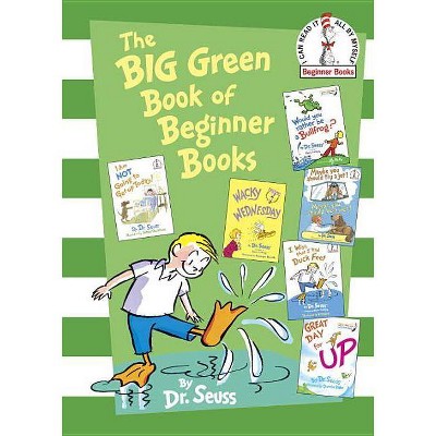 The Big Green Book of Beginner Books (Beginner Books Series) (Hardcover) by Dr. Seuss