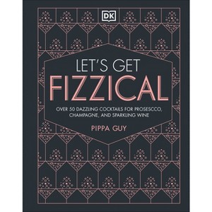 Let's Get Fizzical - by  Pippa Guy (Hardcover) - 1 of 1
