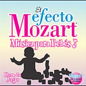 Efecto Mozart-Musica Para Bebes - Efecto Mozart: Musica Para Bebes 3 / Various (CD) - 1 of 1