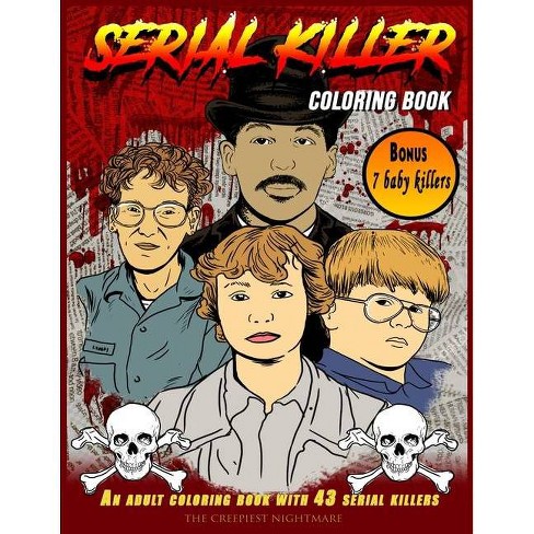 Download Serial Killer Coloring Book By The Creepiest Nightmare Paperback Target