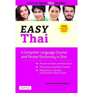Easy Thai - (Easy Language) by  Jintana Rattanakhemakorn (Paperback) - 1 of 1