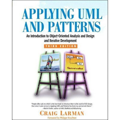 Applying UML and Patterns - 3rd Edition by  Craig Larman (Hardcover)