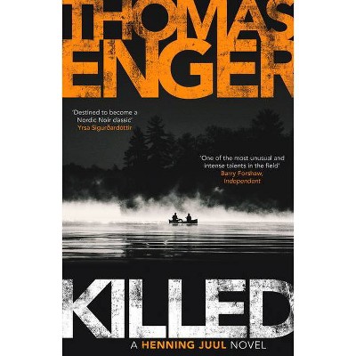 Killed, 5 - (Henning Juul) by  Thomas Enger (Paperback)