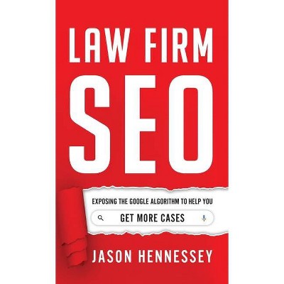 Law Firm SEO - by  Jason Hennessey (Hardcover)