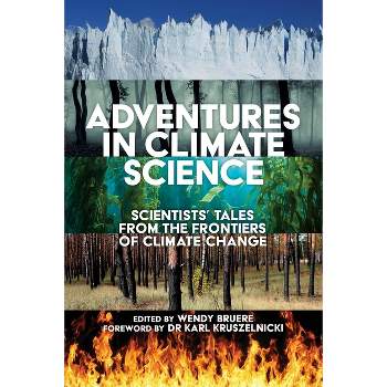 The Inquisition Of Climate Science - By James Powell (hardcover) : Target