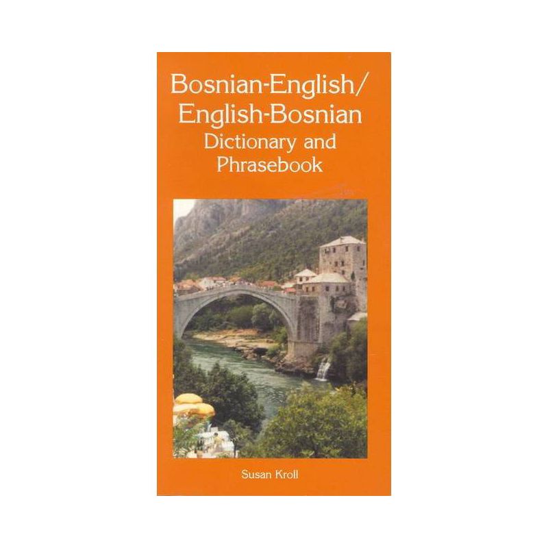 Bosnian-English/English-Bosnian Dictionary and Phrasebook - (Dictionary & Phrasebooks Backlist) by  Susan Kroll (Paperback), 1 of 2