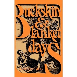 Buckskin and Blanket Days - by  Thomas Henry Tibbles (Paperback) - 1 of 1