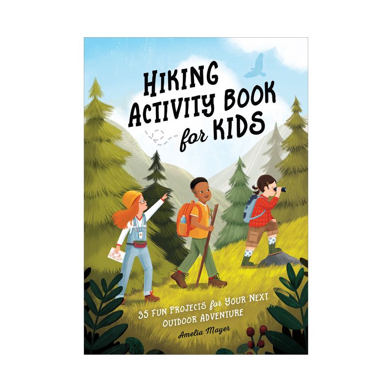 Hiking Activity Book for Kids - by  Amelia Mayer (Paperback), 1 of 2