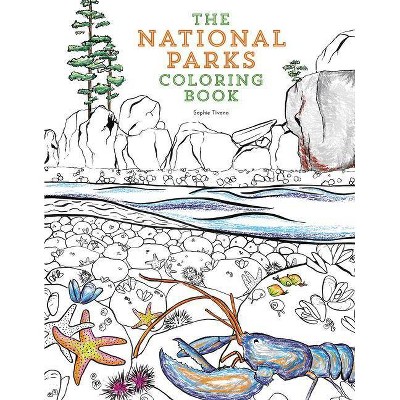 The National Parks Coloring Book - by  Sophie Tivona (Paperback)