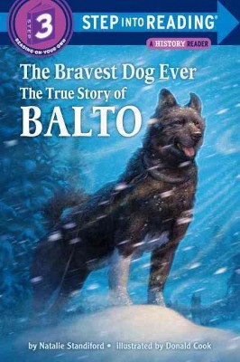 Bravest Dog - by Natalie Standiford (Paperback)