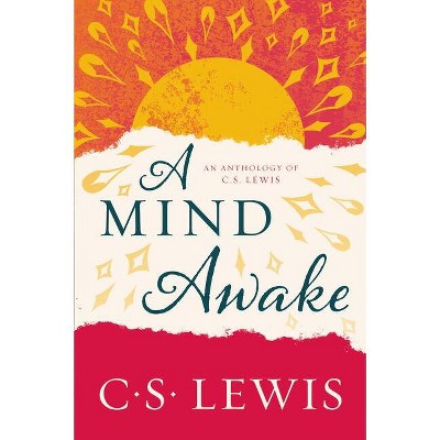 A Mind Awake - by  C S Lewis (Paperback)