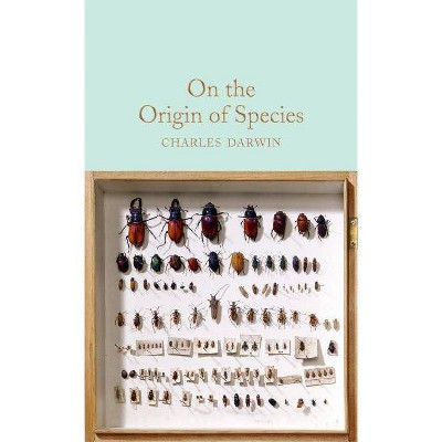 On the Origin of Species - by  Charles Darwin (Hardcover)