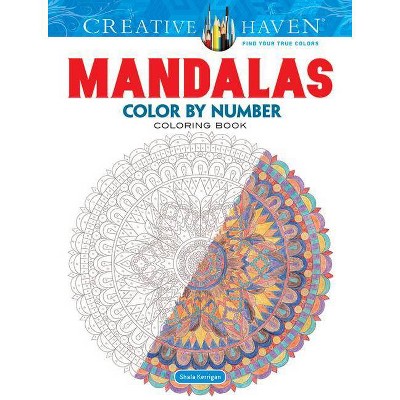 Creative Haven Mandalas Color by Number Coloring Book - (Adult Coloring) by  Shala Kerrigan (Paperback)