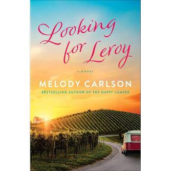 Looking for Leroy - by Melody Carlson