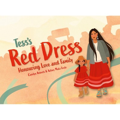 Tess's Red Dress - (Hardcover)