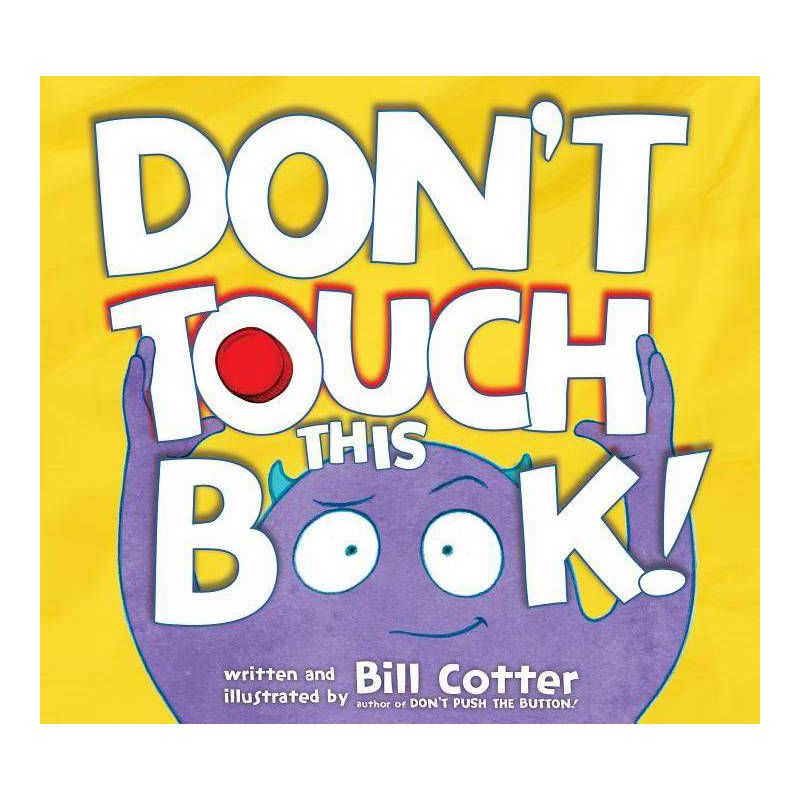 Don't Touch This Book! - by Bill Cotter, 1 of 2