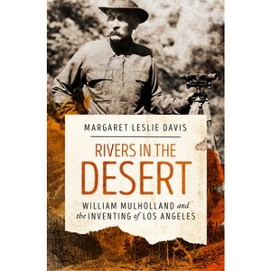 Rivers in the Desert - by  Margaret Leslie Davis (Paperback) - 1 of 1
