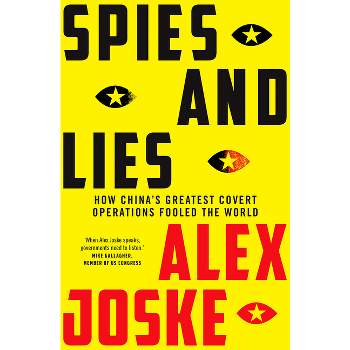 Spies and Lies - by  Alex Joske (Paperback)