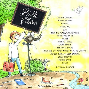 L'Ecole Des Fables - L'ecole des fables part en classe verte (CD) - 1 of 1