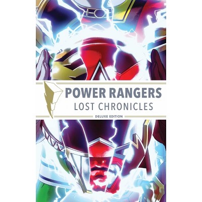 Power Rangers: Lost Chronicles Deluxe Edition - by  Kyle Higgins & Ryan Parrott (Hardcover)