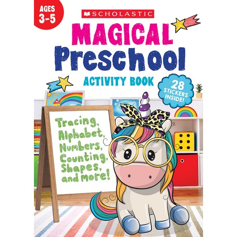 Magical Preschool Activity Book - by Scholastic Teaching Resources  (Paperback)