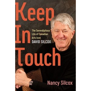 Keep in Touch - by  Nancy Silcox (Paperback) - 1 of 1