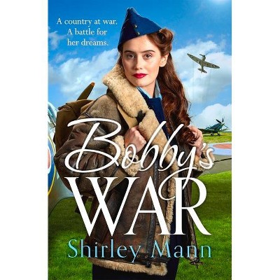 Bobby's War - (Memory Lane) by  Shirley Mann (Paperback)