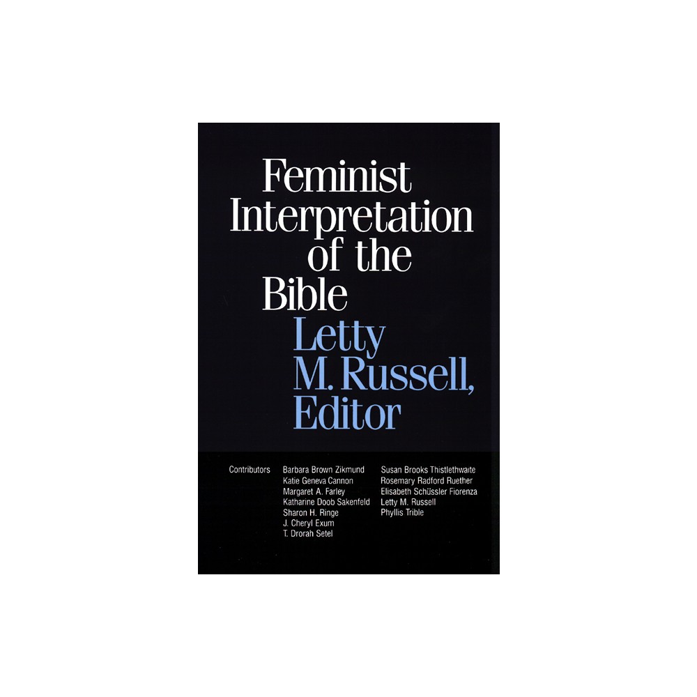 Feminist Interpretation of the Bible - by Letty M Russell (Paperback)