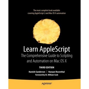Learn AppleScript - (Learn (Apress)) 3rd Edition (Paperback) - 1 of 1