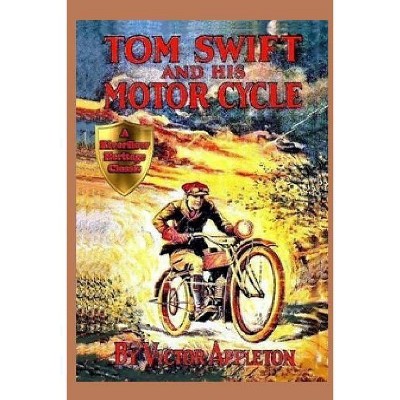 1 Tom Swift and His Motor-Cycle - by  Victor Appleton (Paperback)