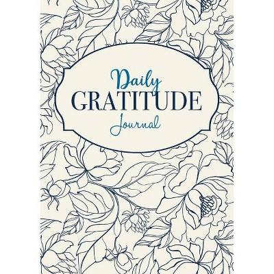 Daily Gratitude Journal - by  Blank Classic (Paperback)