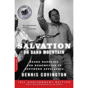 Salvation on Sand Mountain - 15th Edition by  Dennis Covington (Paperback) - 1 of 1