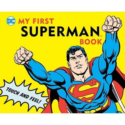 My First Superman Book - (DC Super Heroes) by  David Bar Katz (Board Book)