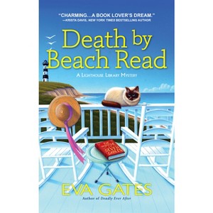 Death by Beach Read - (Lighthouse Library Mystery) by  Eva Gates (Paperback) - 1 of 1