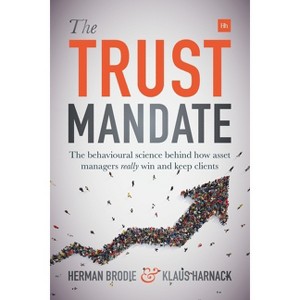 The Trust Mandate - by  Herman Brodie & Klaus Harnack (Paperback) - 1 of 1