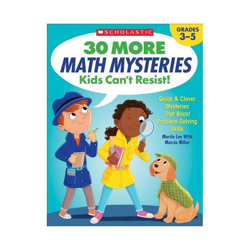30 More Math Mysteries Kids Can't Resist! - by  Martin Lee (Paperback), 1 of 2