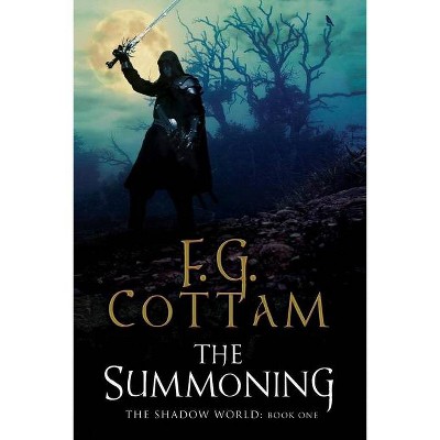 The Summoning - by  F G Cottam (Hardcover)