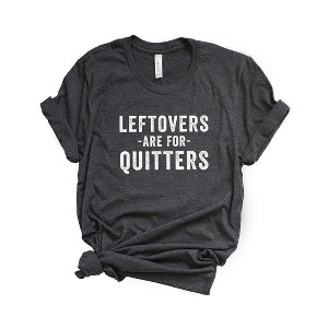 Simply Sage Market Women's Leftovers Are For Quitters Short Sleeve Graphic Tee - 1 of 2