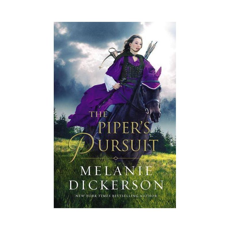 The Piper's Pursuit - by Melanie Dickerson, 1 of 2