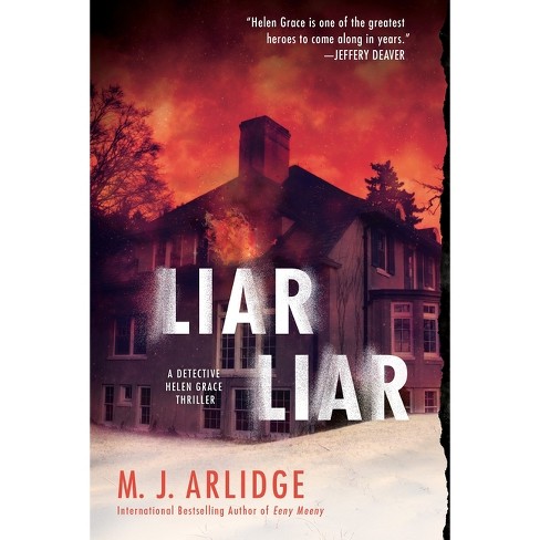 Liar Liar - (Helen Grace Thriller) by  M J Arlidge (Paperback) - image 1 of 1