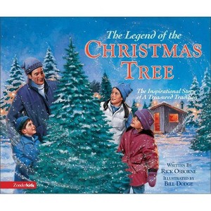 The Legend of the Christmas Tree - (Legend of S) by  Rick Osborne (Hardcover) - 1 of 1
