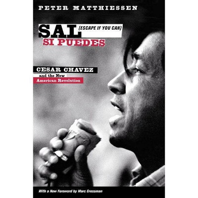 Sal Si Puedes (Escape If You Can) - by  Peter Matthiessen (Paperback)