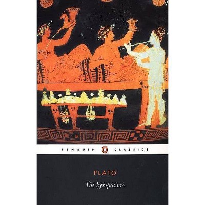 The Symposium - (Penguin Classics) by  Plato (Paperback)