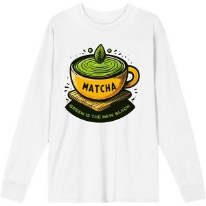 Matcha Teacup Green Is The New Black Adult Long Sleeve Crew Neck Shirt - 1 of 2