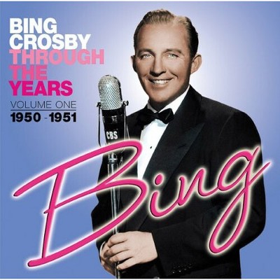 Bing Crosby - Through The Years, Vol. 1: 1950-1951 (cd) : Target