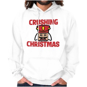 Crushing Christmas Nutcracker Pun Hoodie Sweatshirt Women Men Brisco Brands - 1 of 4