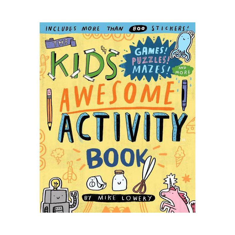 The Kid's Awesome Activity Book - by  Mike Lowery (Paperback), 1 of 2