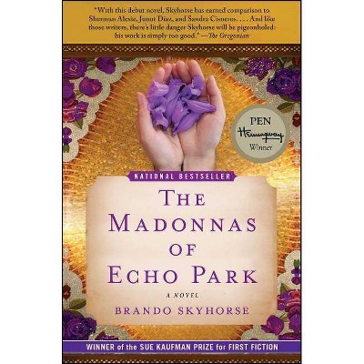 The Madonnas of Echo Park - by  Brando Skyhorse (Paperback)